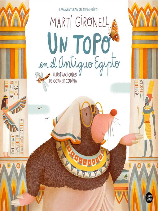 Title details for Un topo en el Antiguo Egipto by Martí Gironell - Available